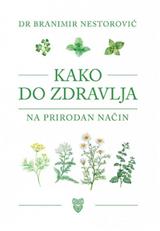 Kako do zdravlja na prirodan način